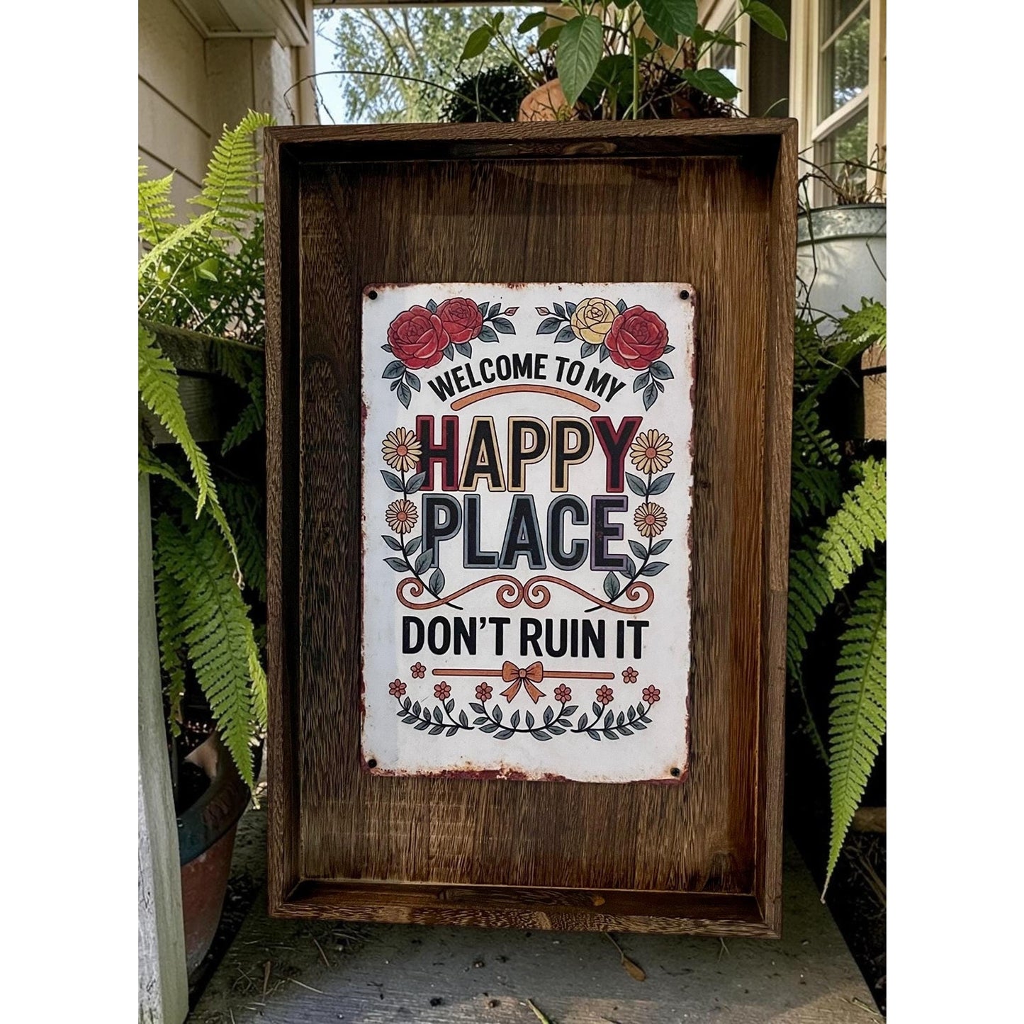 Funny Welcome Sign 18” | Welcome to My Happy Place Don’t Ruin It | Rustic Wood Wall Decor | Housewarming Gift | Farmhouse Sign