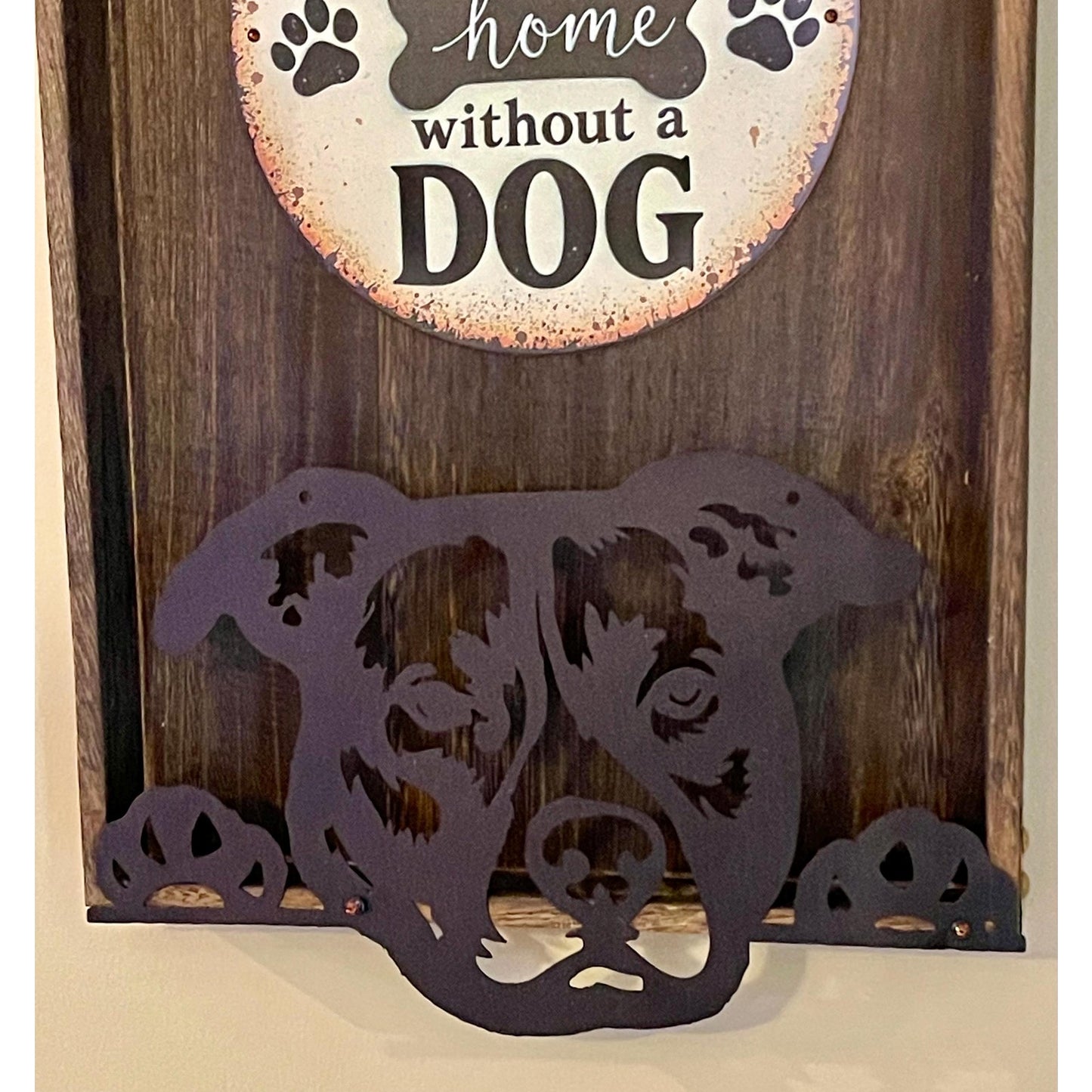 Dog Lover Wall Art, Pit Bull Decor, A House Is Not a Home Without a Dog Sign